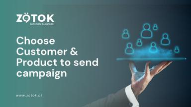 Selecting Customers and Products for Campaigns